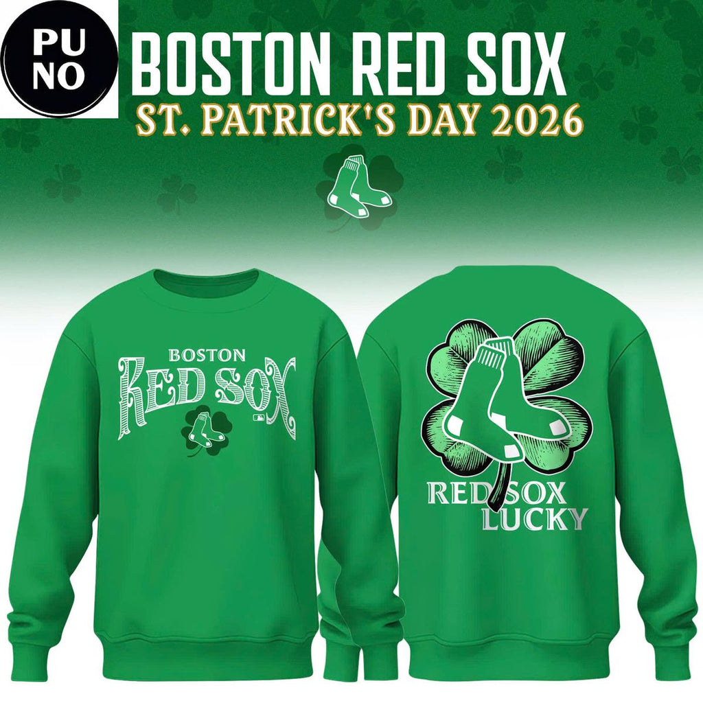 Boston Red Sox Happy St. Patrick’s Day 2026 Hoodie T-Shirt