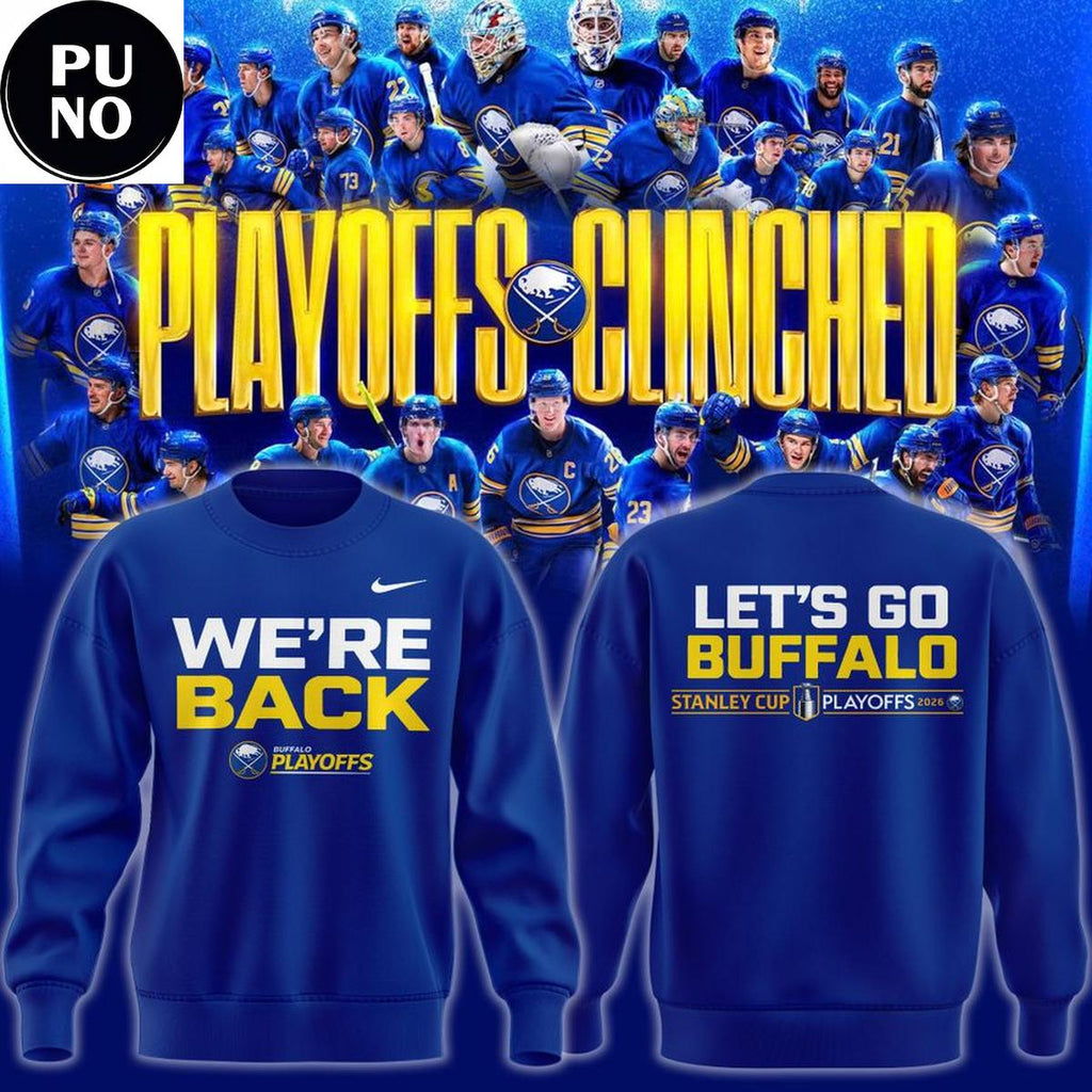 Buffalo Sabres We Are Back 2026 Stanley Cup Playoffs Hoodie Shirt