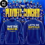 Buffalo Sabres We Are Back 2026 Stanley Cup Playoffs Hoodie Shirt