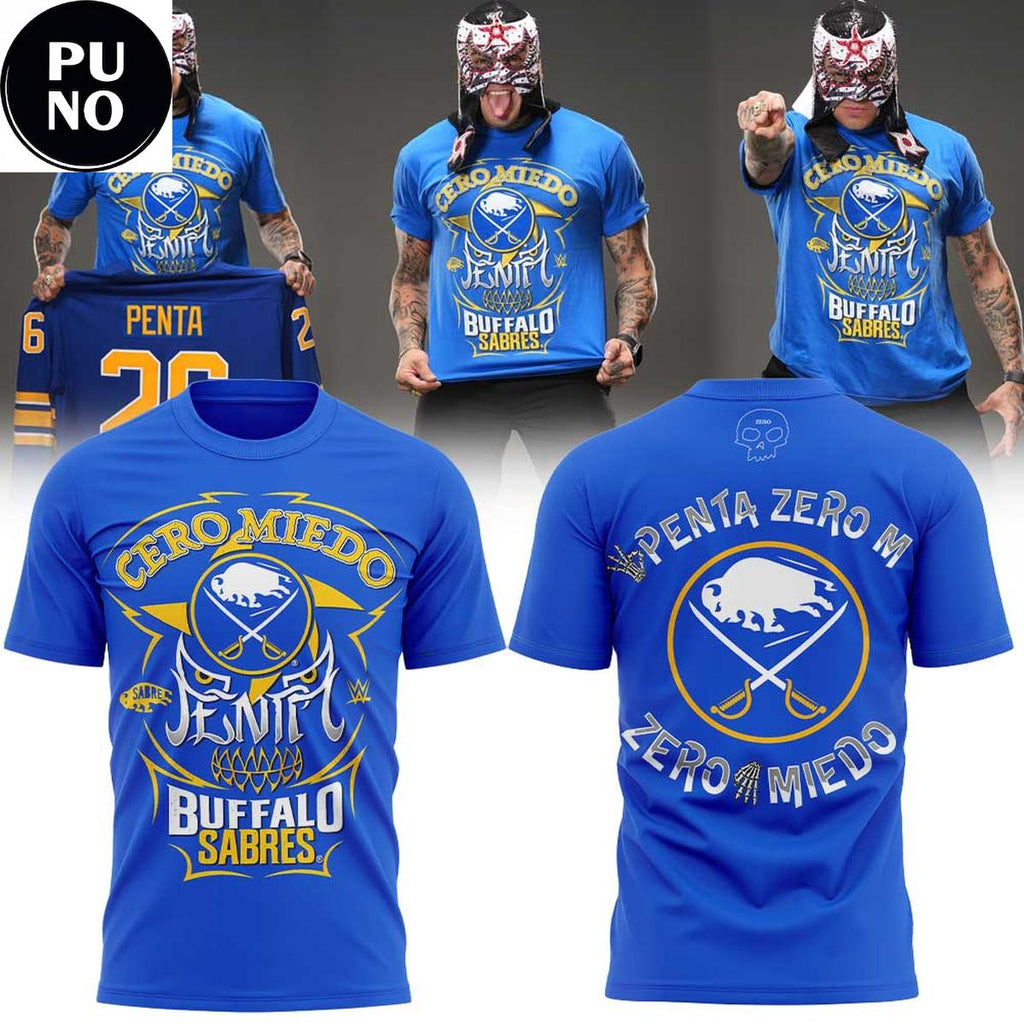 Buffalo Sabres x Penta Zero M 2026 Cero Miedo Hoodie T-Shirt