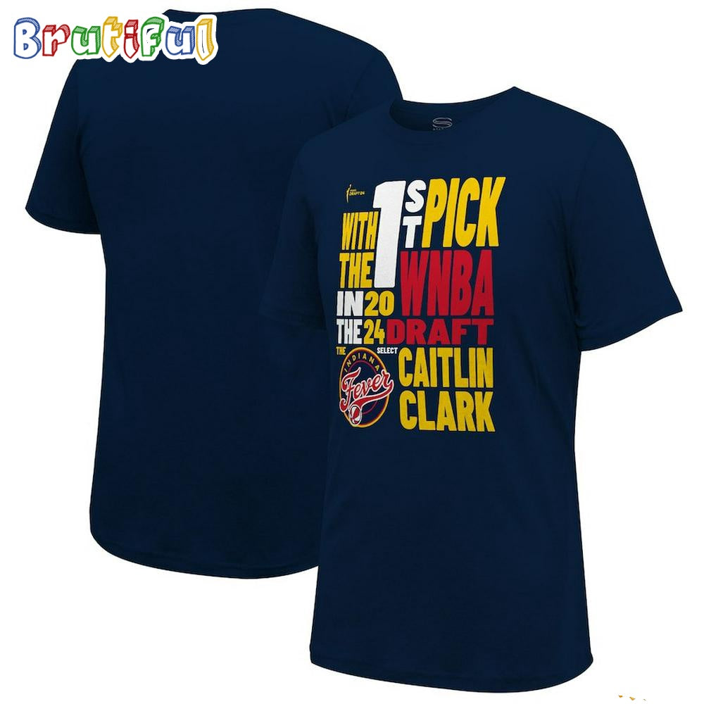 Caitlin Clark Indiana Fever 2024 WNBA Draft First Pick Verbiage T-Shirt