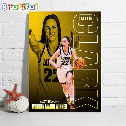 Caitlin Clark Is 2023 Womens Wooden Award Winner The National Player Of The Year Poster Canvas