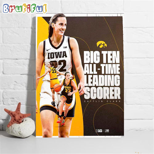 Caitlin Clark Is The Big Ten Womens Basketball All-Time Leading Scorer Poster Canvas