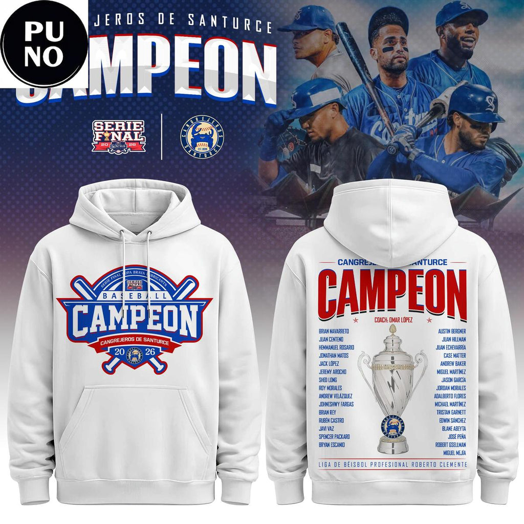 Cangrejeros de Santurce Campion Serie Final 2026 Hoodie Shirt