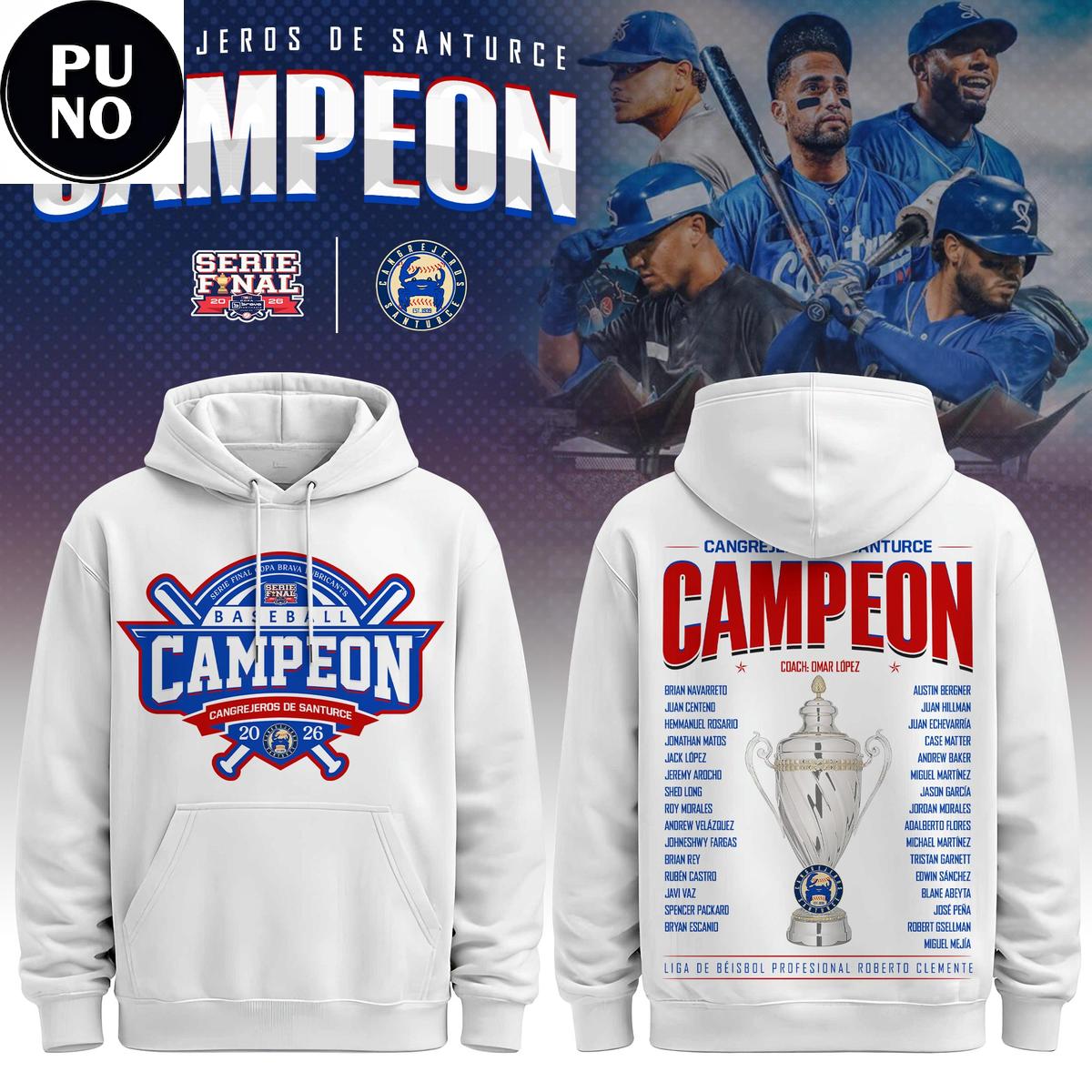 Cangrejeros de Santurce Campion Serie Final 2026 Hoodie Shirt