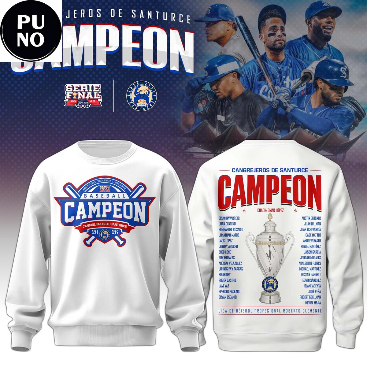 Cangrejeros de Santurce Campion Serie Final 2026 Hoodie Shirt