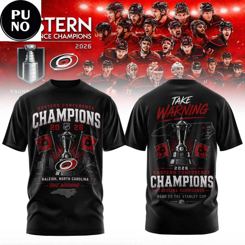 Carolina Hurricanes 2026 Eastern Conference Champions Take Warning Hoodie T-Shirt