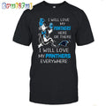 Carolina Panthers T-Shirt I Win Love My Panthers Everywhere Shirt