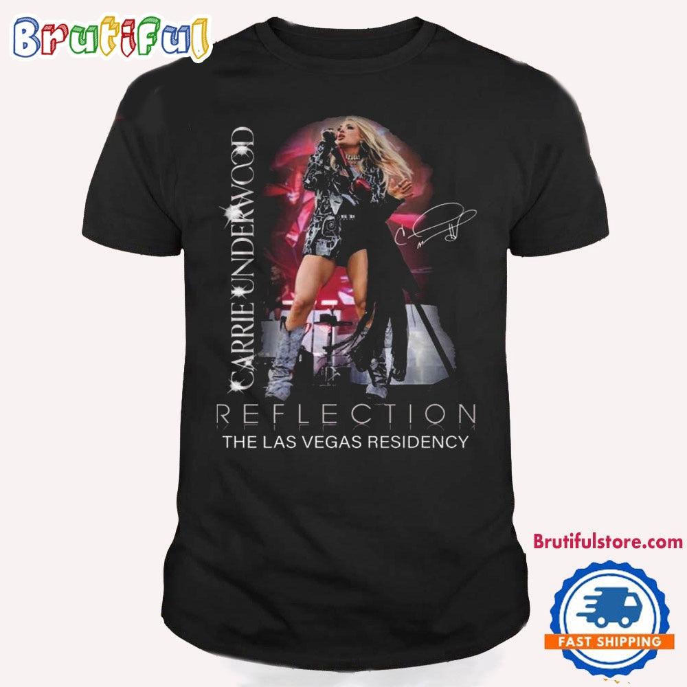 Carrie Underwood Reflection The Las Vegas Residency Signature T Shirt