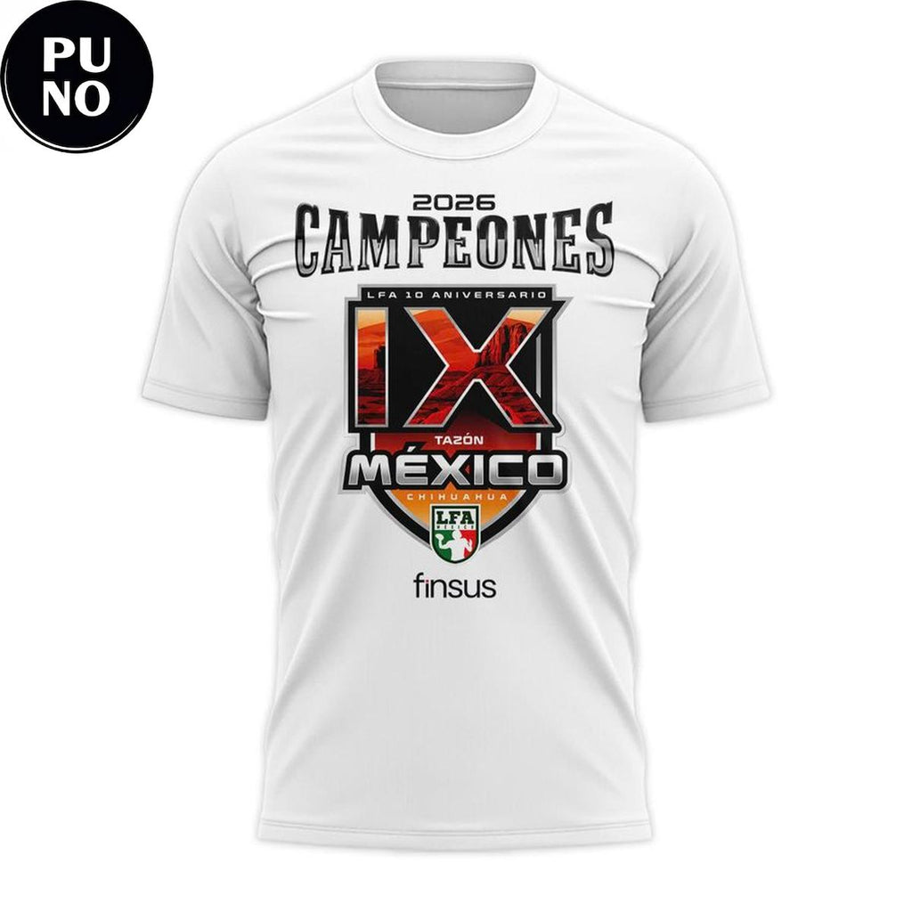 Caudillos De Chihuahua 2026 Tazón México IX Campeones Hoodie T-Shirt