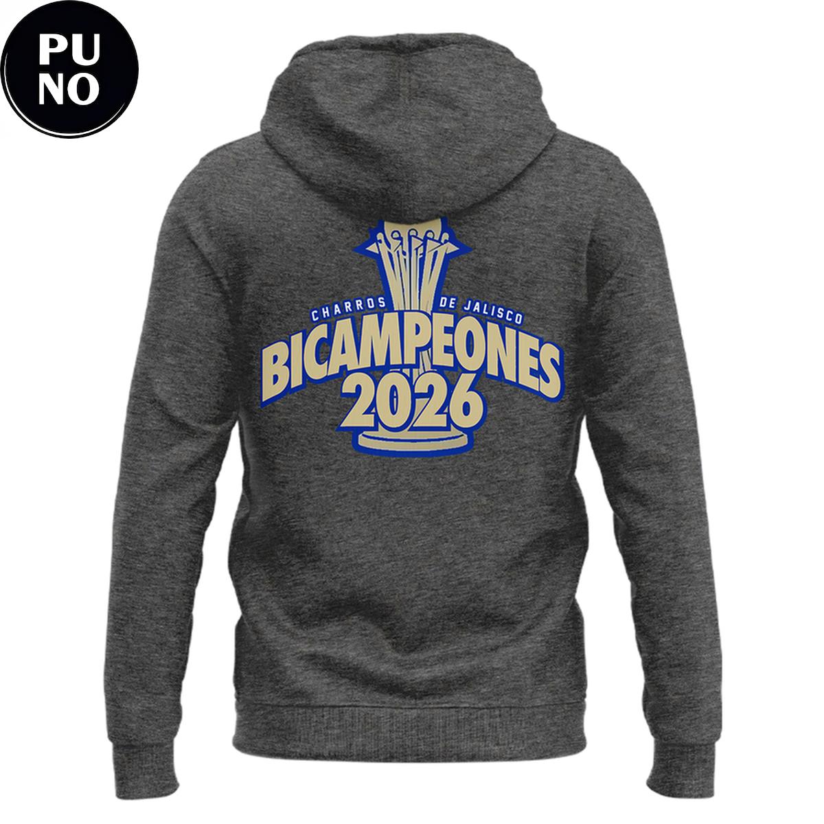 Charros De Jalisco Bicampeones 2026 Champions Hoodie T-Shirt