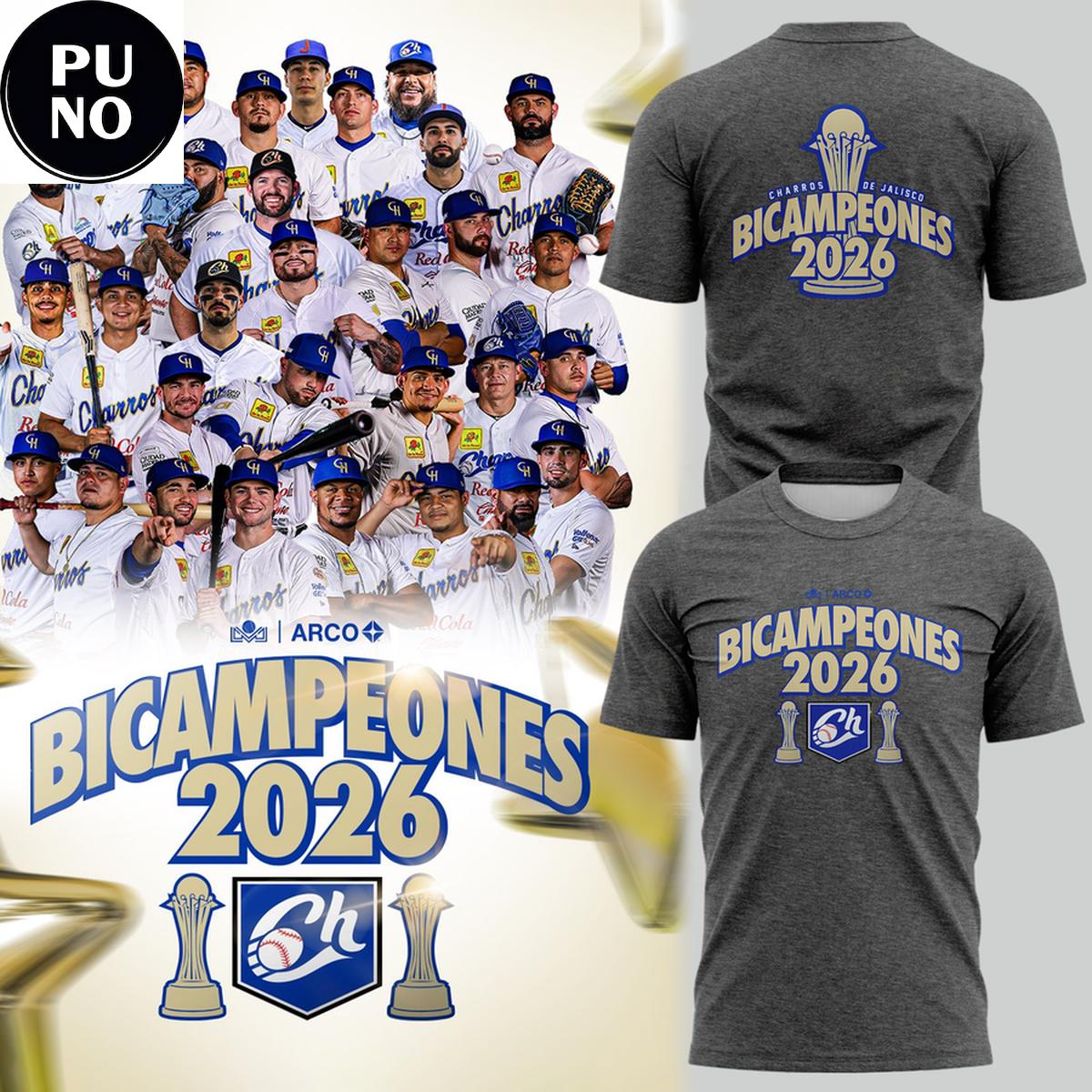 Charros De Jalisco Bicampeones 2026 Champions Hoodie T-Shirt