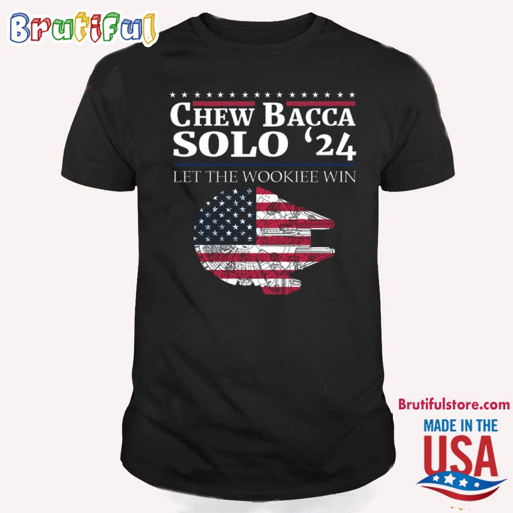 Chewbacca Solo 24 Let The Wookiee Win T Shirt