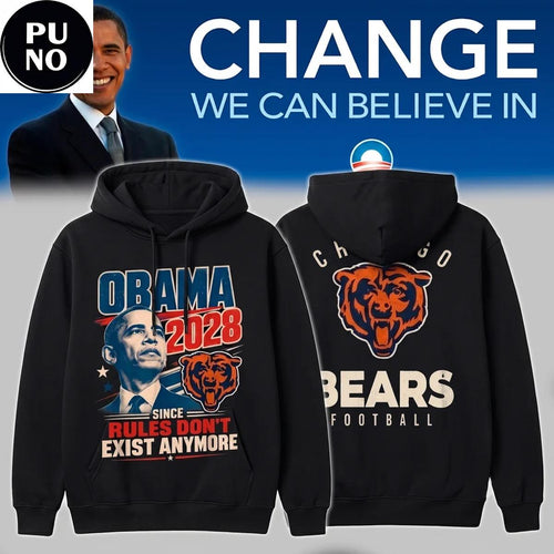 Chicago Bears Obama 2028 Since Rules Don’t Exist Anymore Hoodie
