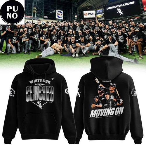 Chicago White Sox Clinched Postseason 2026 Moving On Hoodie T-Shirt