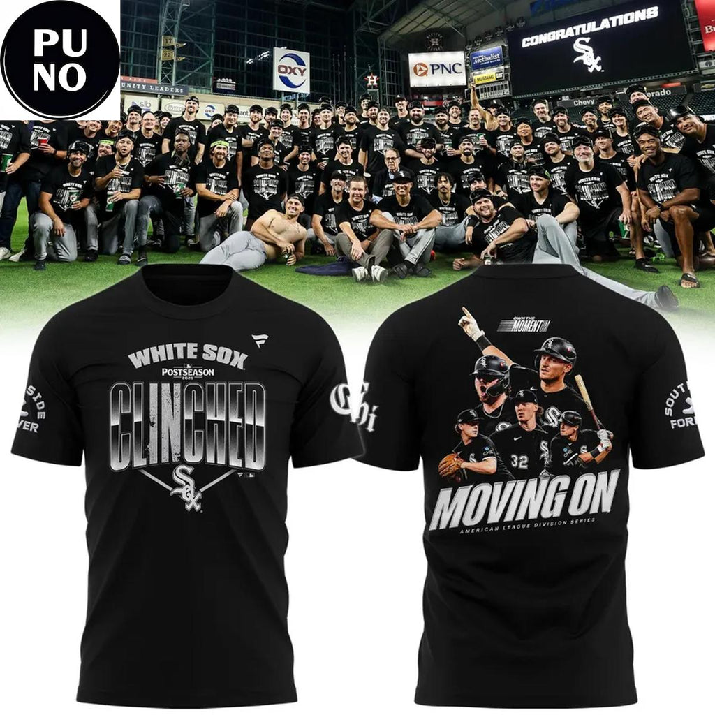 Chicago White Sox Clinched Postseason 2026 Moving On Hoodie T-Shirt