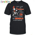 Cincinnati Bengals T-Shirt I Win Love My Bengals Everywhere Shirt
