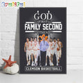 Clemson Tigers God First Family Second Then Clemson Basketball Wall Art Poster Canvas