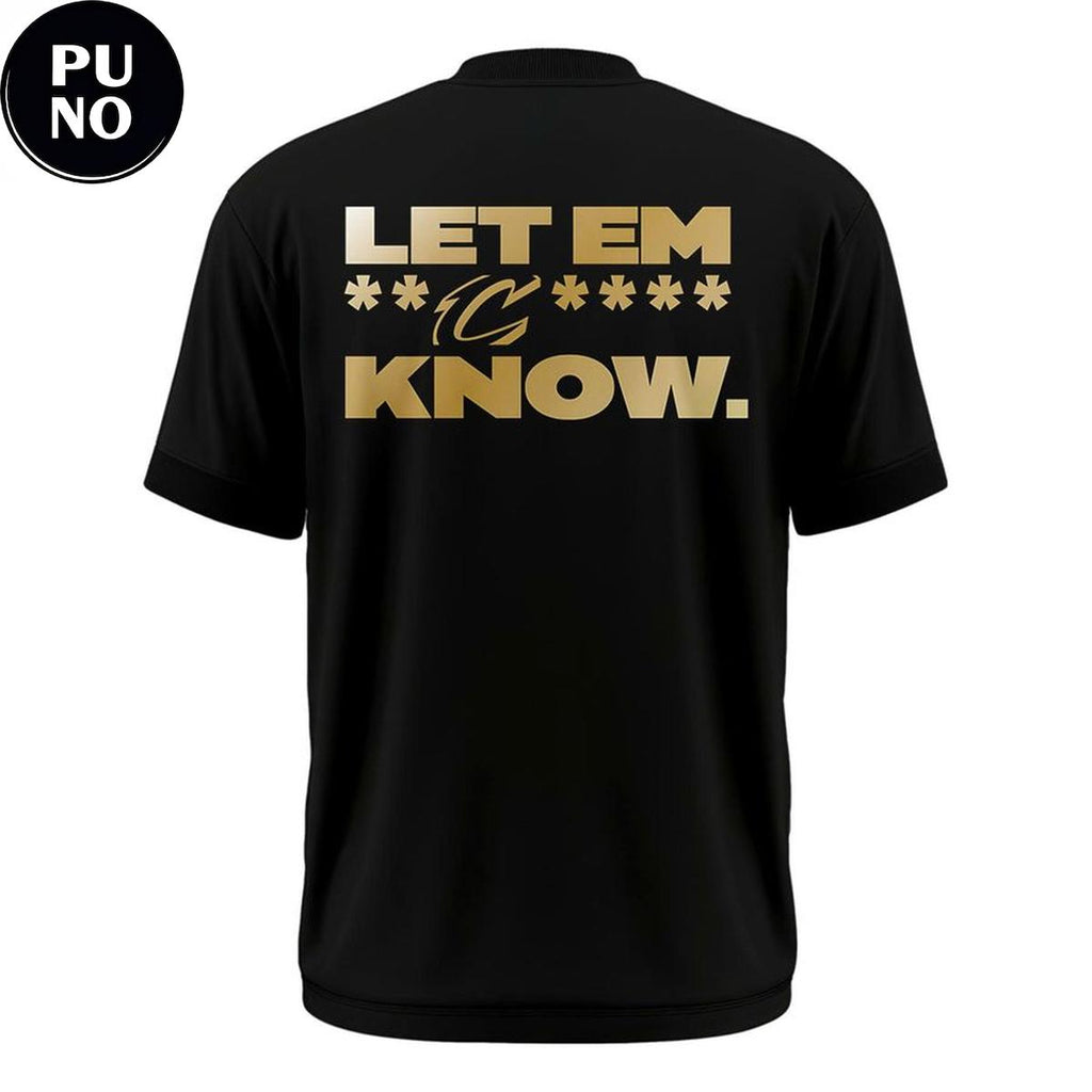 Cleveland Cavaliers Playoffs Let ‘Em Know 2026 Hoodie T-Shirt