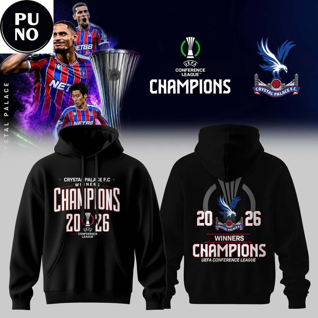 Crystal Palace FC UEFA Conference League Champions 2026 Hoodie T-Shirt