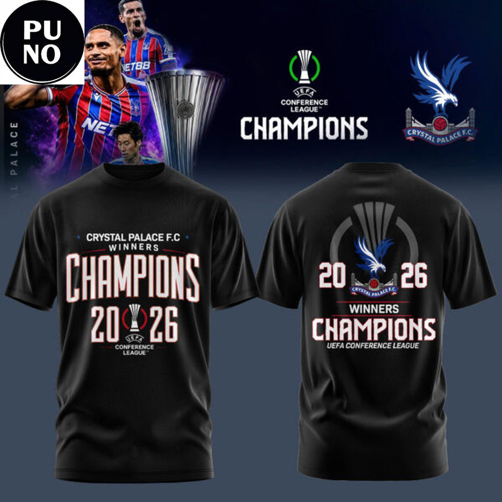 Crystal Palace FC UEFA Conference League Champions 2026 Hoodie T-Shirt