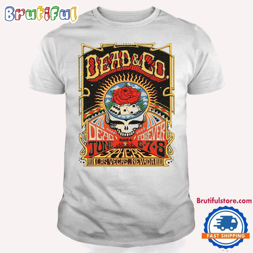 Dead And Company June 6-8 2024 Lasvegas Nevada T Shirt