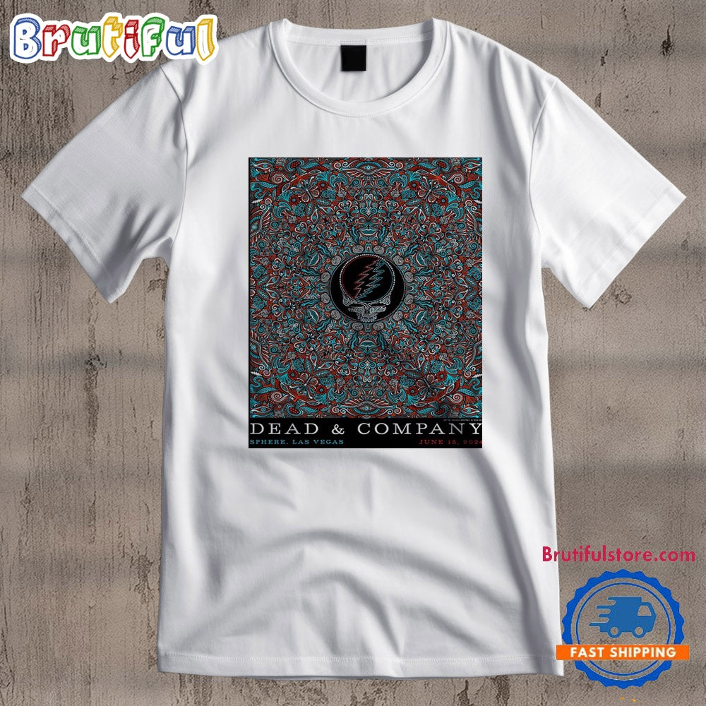 Dead & Company At Sphere In Las Vegas NV On June 15 2024 T Shirt
