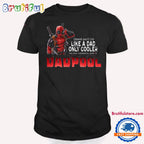 Deadpool Like A Dad only Cooler Dadpool T Shirt