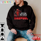 Deadpool Like A Dad only Cooler Dadpool T Shirt