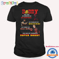 Deadpool Super Daddy T Shirt, Deadpool T Shirt