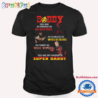 Deadpool Super Daddy T Shirt, Deadpool T Shirt