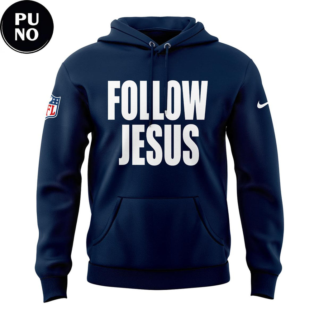 Denver Broncos 2026 Follow Jesus Hoodie T-Shirt