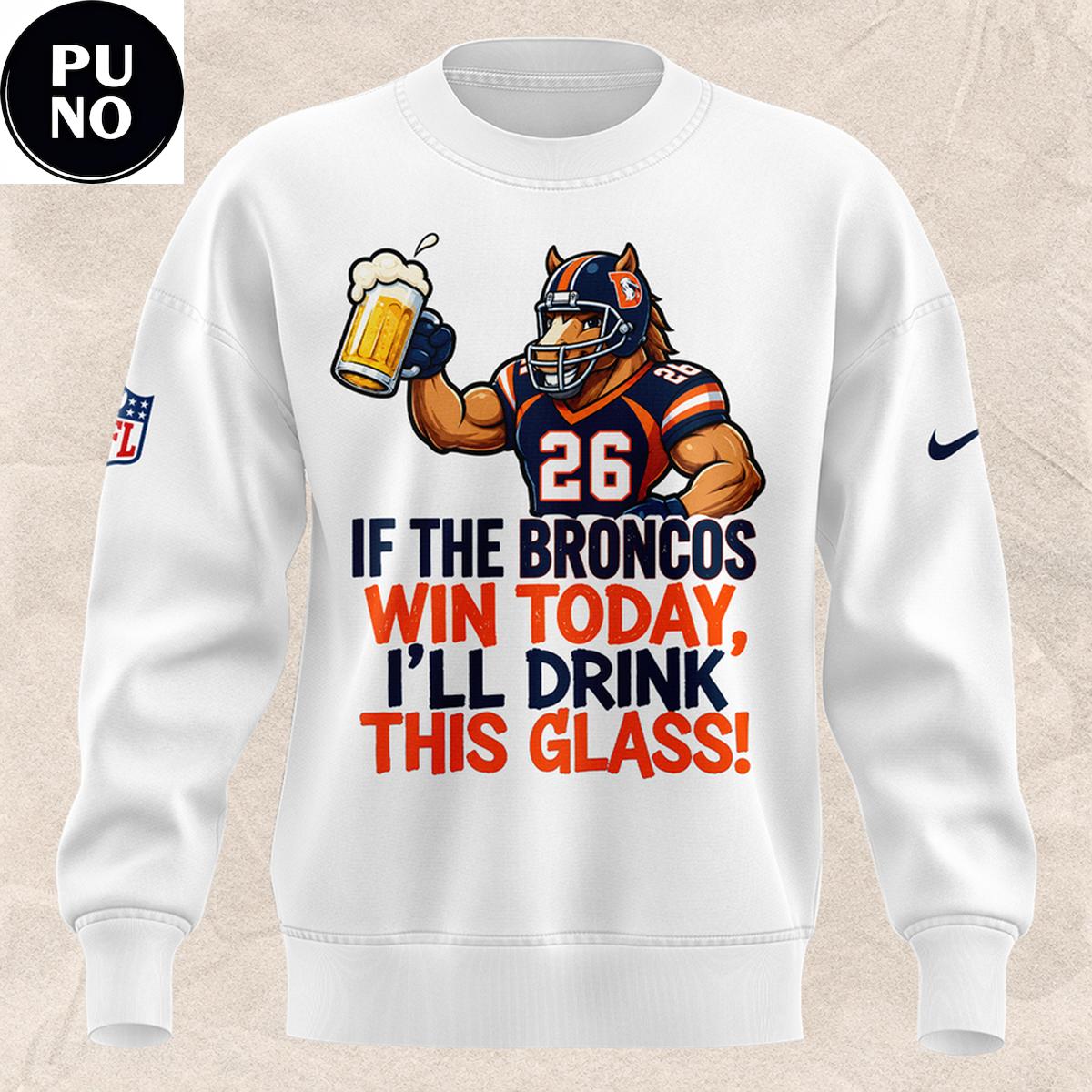 Denver Broncos 2026 I’m Drunk Today Hoodie T-Shirt