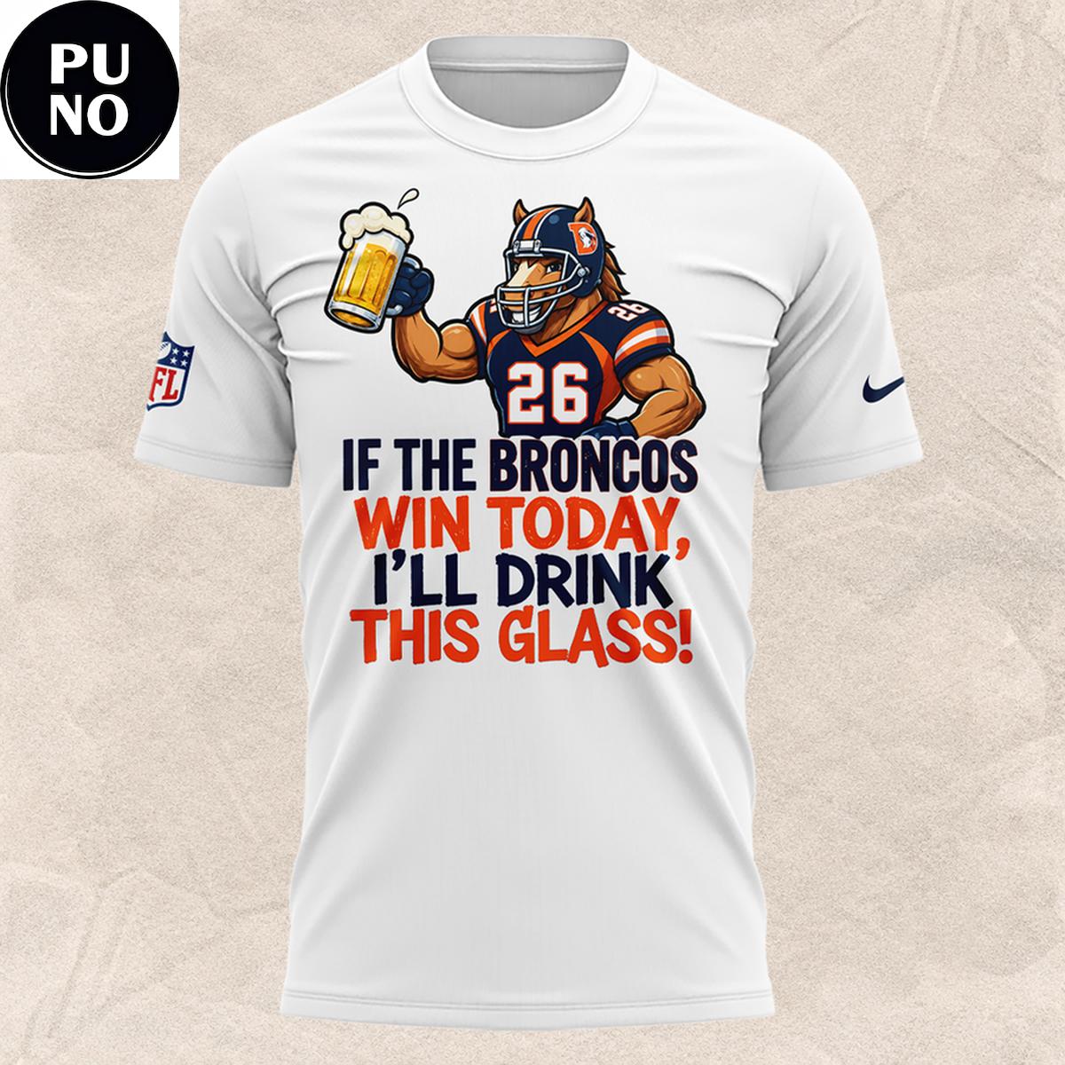 Denver Broncos 2026 I’m Drunk Today Hoodie T-Shirt