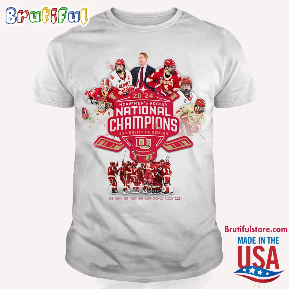 Denver Pioneers Is 2024 NCAA Division I Men’s Ice Hockey National Champions For The 10th Time Shirt