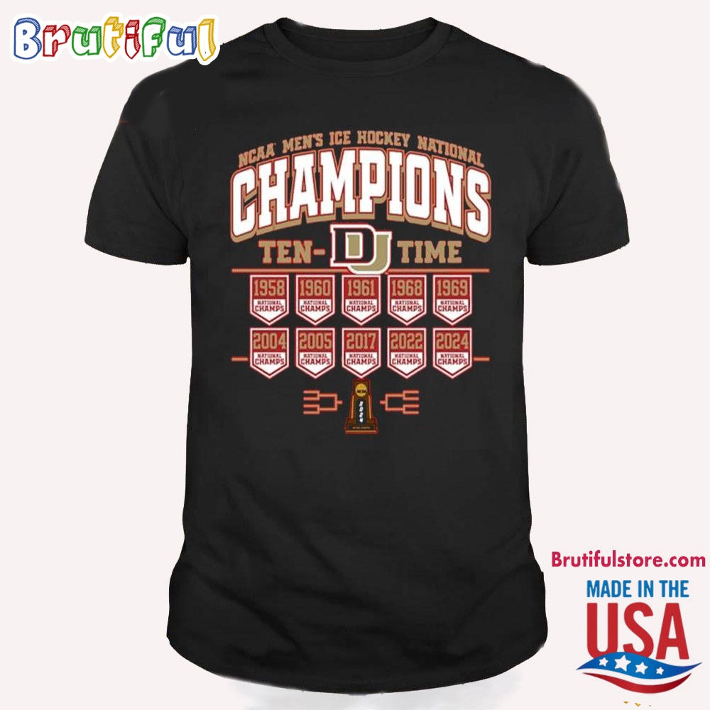 Denver Pioneers Ten-Time NCAA Men’s Ice Hockey National Champions T Shirt