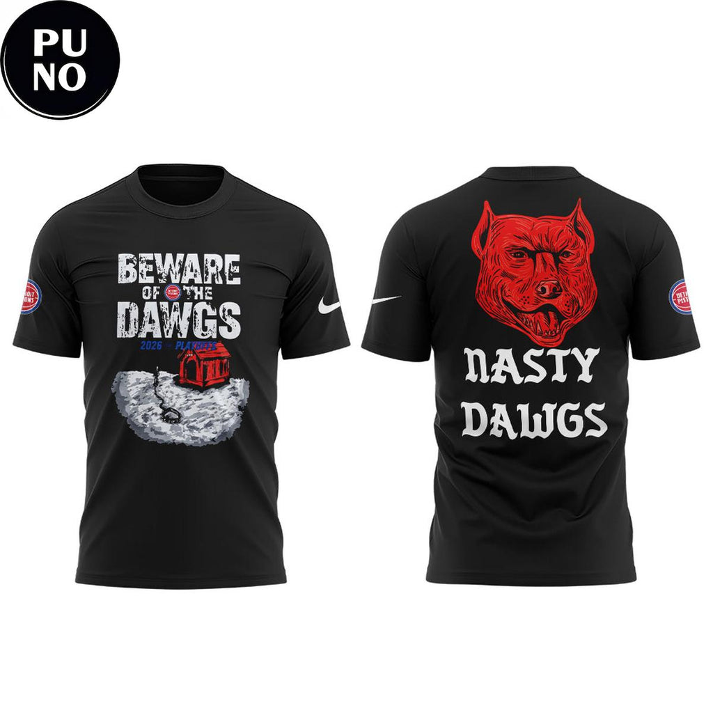 Detroit Pistons Beware Of The Dawgs 2026 Hoodie T-Shirt