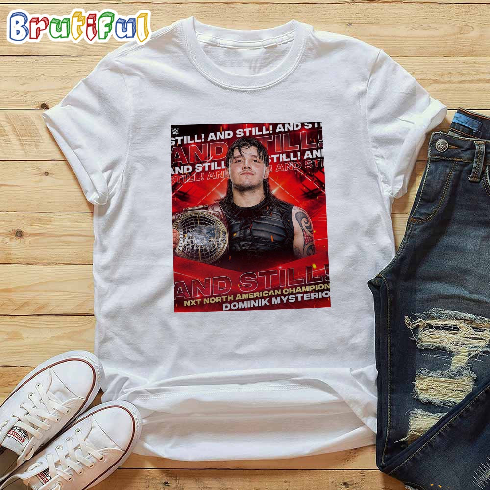 Dominik Mysterio And Still WWE NXT North American Champion T-Shirt