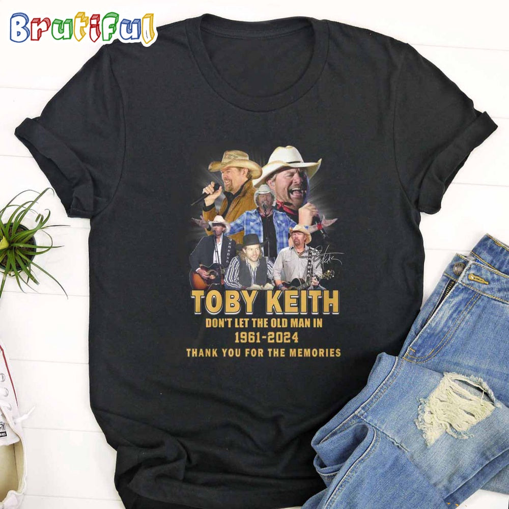 Don’t Let The Old Man In Toby Keith T-Shirt