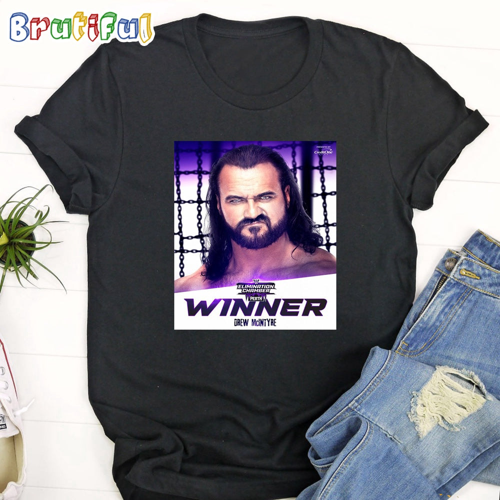 Drew Mcintyre Winner Of Road To Wrestlemania Wwe Elimination Chamber Perth T-Shirt