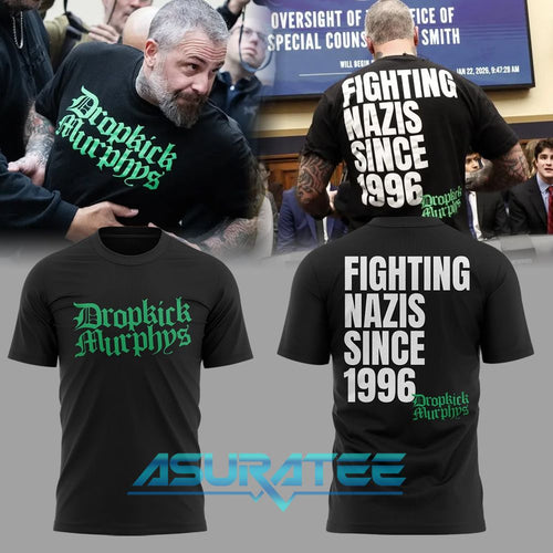 Dropkick Murphys Fighting Nazis Since 1996 Special Shirt