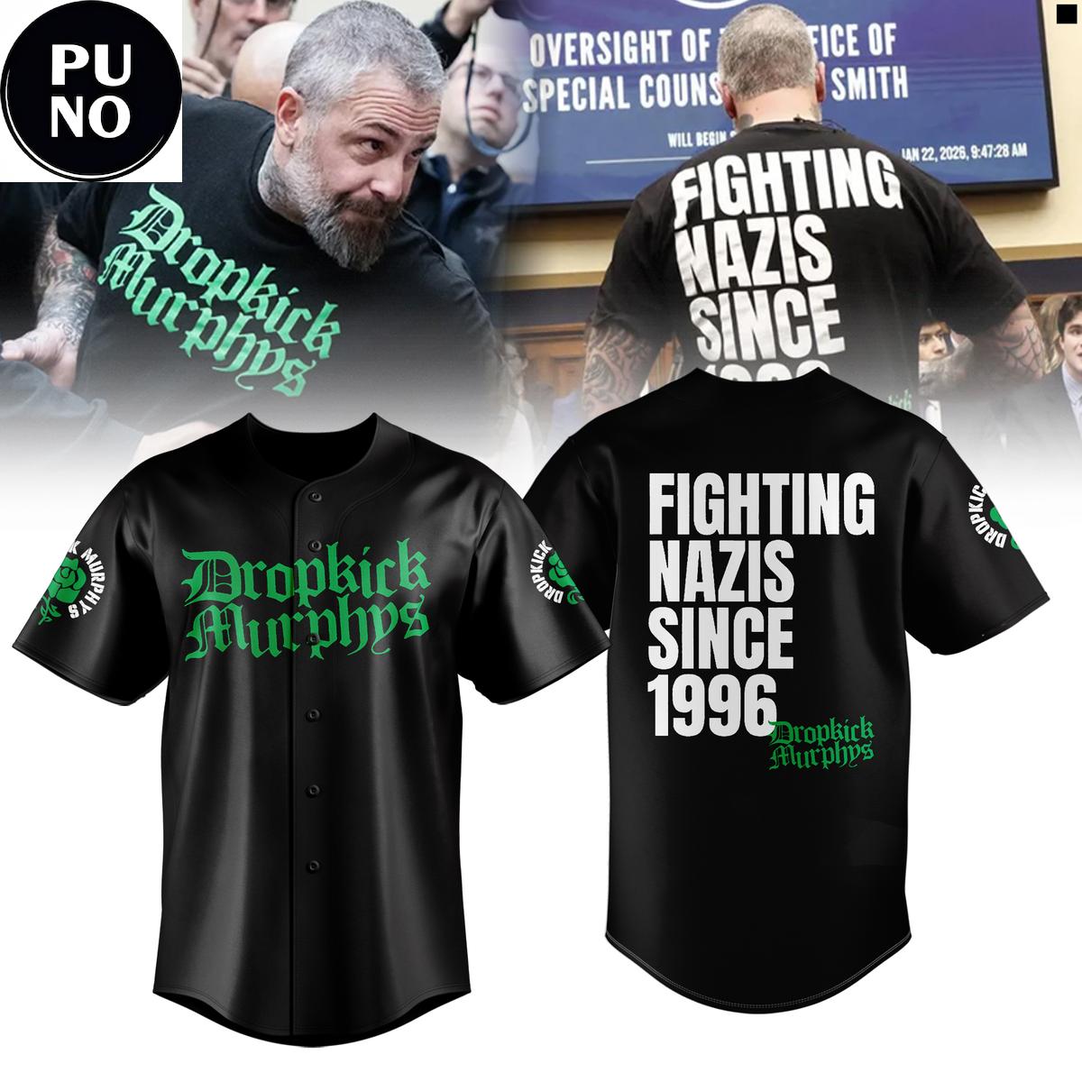 Dropkick Murphys Support Michael Fanone Fighting Nazis Since 1996 Baseball Jersey