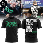 Dropkick Murphys Support Michael Fanone Fighting Nazis Since 1996 Hoodie T-Shirt