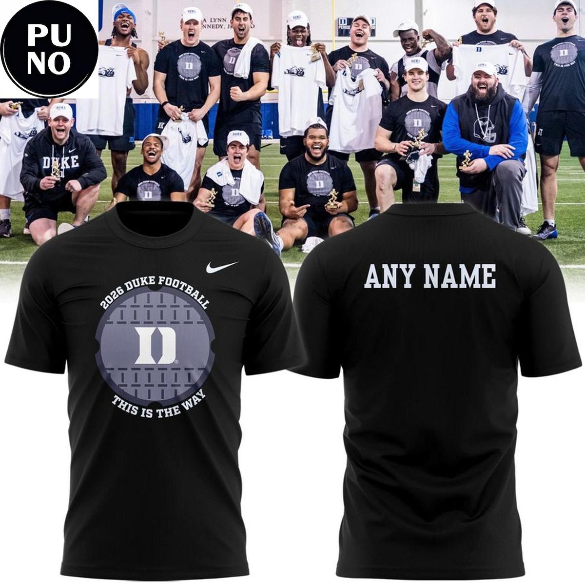 Duke Blue Devils Football 2026 This Is The Way Personalized T-Shirt