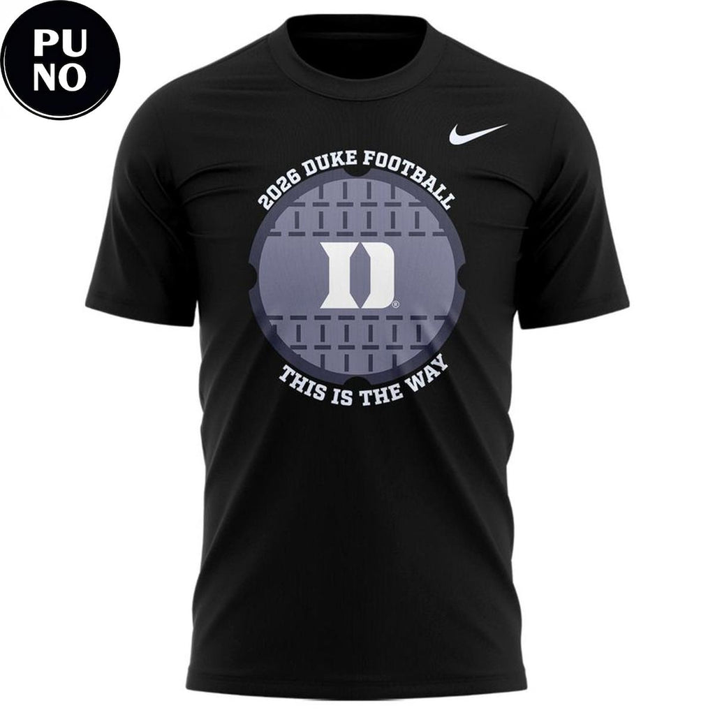 Duke Blue Devils Football 2026 This Is The Way Personalized T-Shirt