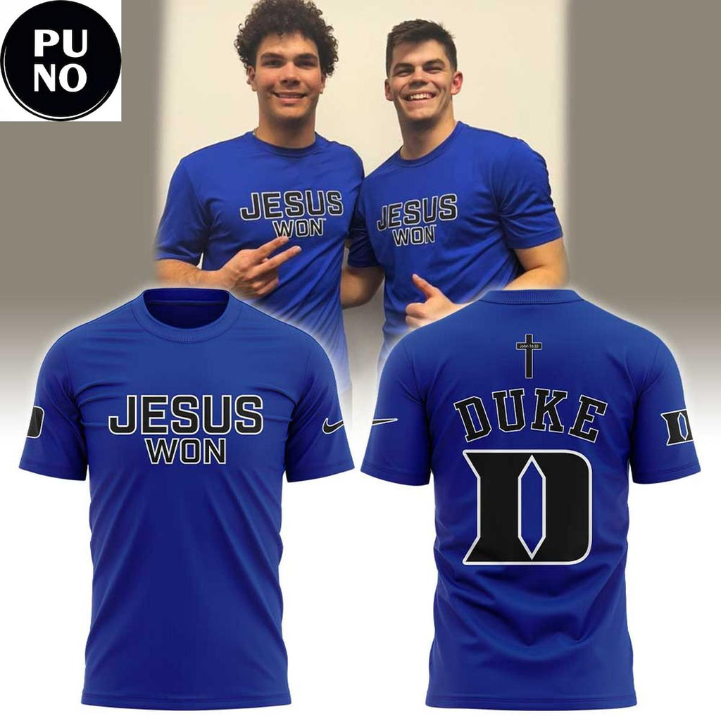 Duke Blue Devils Jesus Won 2026 Hoodie T-Shirt