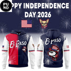 El Paso Chihuahuas Celebrate Independence Day 2026 Hoodie