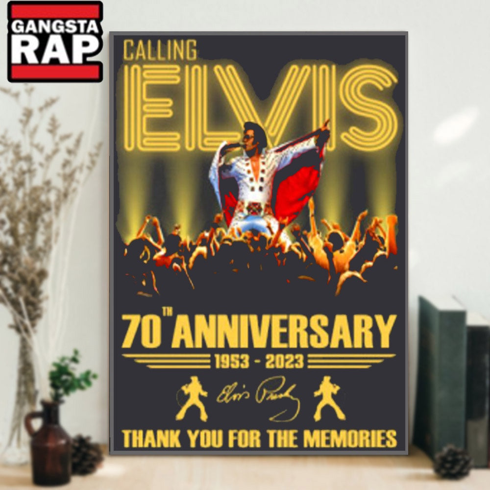 Elvis Presley 70th Anniversary 1953-2023 Thank You For The Memories Calling Poster Canvas Art