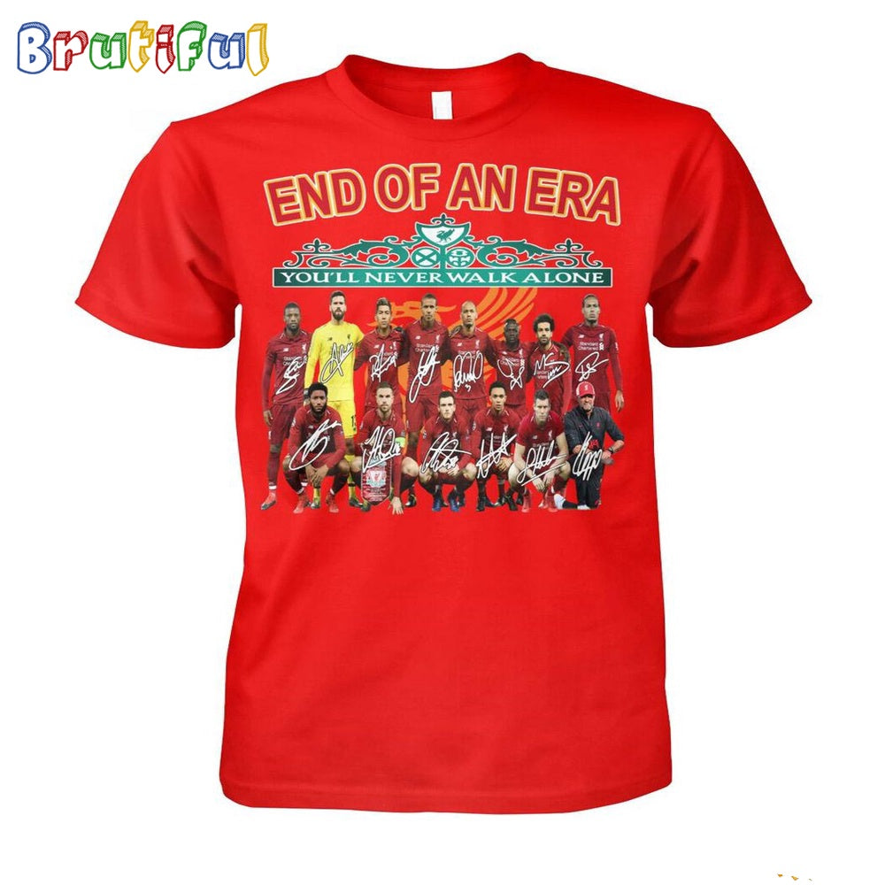 End Of An Era You’ll Never Walk Alone Liverpool FC T-Shirt