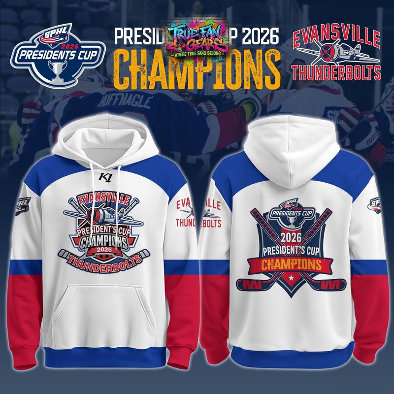 Evansville Thunderbolts SPHL Presidents Cup Champions 2026 Hoodie